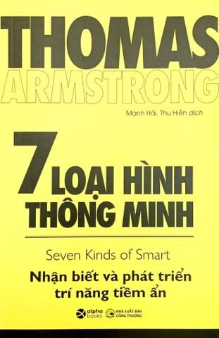 7 Loại Hình Thông Minh - Seven Kinds Of Smart (Tái Bản 2023)