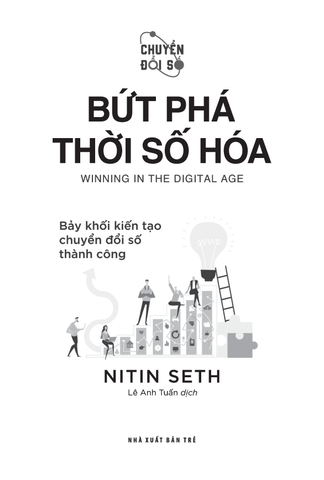 Bứt phá thời số hóa: Bảy khối kiến tạo chuyển đổi số thành công