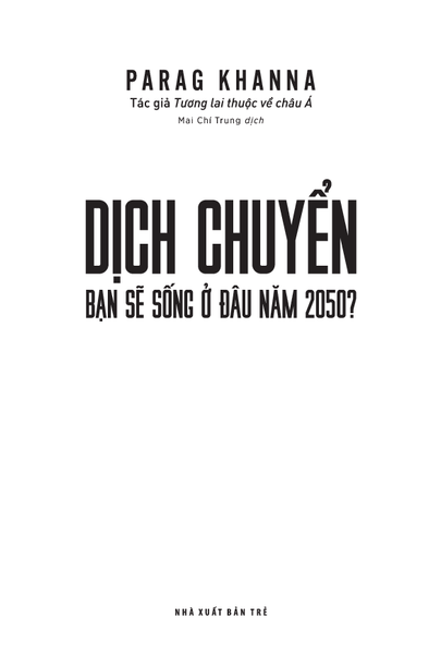 Dịch chuyển: Bạn sẽ sống ở đâu năm 2050?