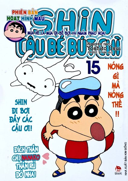 Shin - Cậu Bé Bút Chì - Phiên Bản Hoạt Hình Màu - Tập 15 - Mùa Hè Là Mùa Đi Bể Bơi Và Ngắm Pháo Hoa! (Tái Bản 2023)