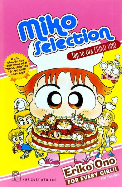 Nhóc Miko! Cô Bé Nhí Nhảnh - Miko Selection - Top 10 Của Ono Eriko (Tái Bản 2024)