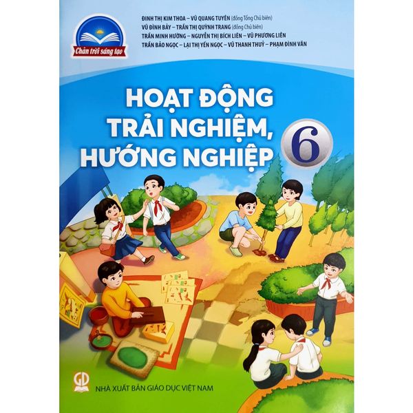 Hoạt Động Trải Nghiệm, Hướng Nghiệp 6 (Chân Trời Sáng Tạo) (Chuẩn)