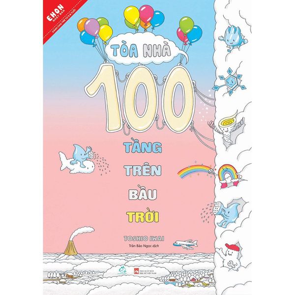 Ehon Nhật Bản - Tòa Nhà 100 Tầng Trên Bầu Trời (Từ 3 - 8 Tuổi)