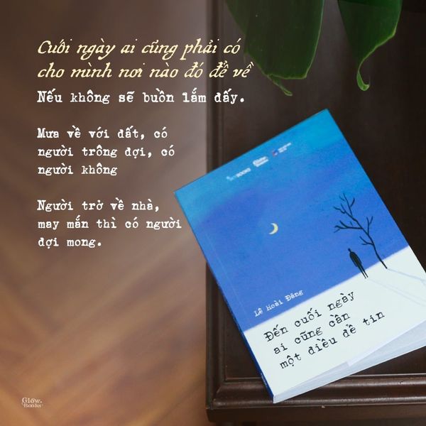 Đến Cuối Ngày Ai Cũng Cần Một Điều Để Tin