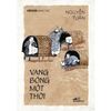 Việt Nam Danh Tác - Vang Bóng Một Thời (Tái Bản)