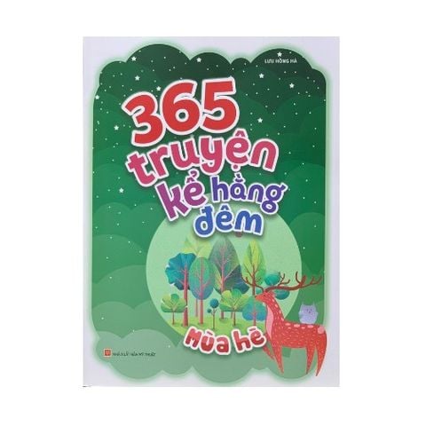 365 Truyện Kể Hằng Đêm - Mùa Hè (Tái Bản 2022)
