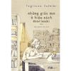 Những Giấc Mơ Ở Hiệu Sách Morisaki (Tái Bản)