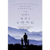 Và Rồi Núi Vọng (Tái Bản)