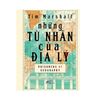 Những Tù Nhân Của Địa Lý