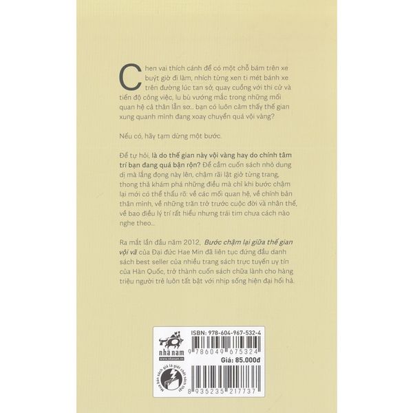Bước Chậm Lại Giữa Thế Gian Vội Vã (Tái Bản 2018)