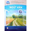 Ngữ Văn 6 - Tập 1 (Chân Trời Sáng Tạo) (Chuẩn)