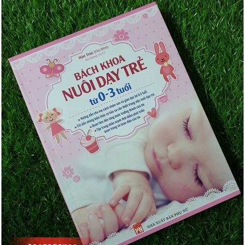 Bách Khoa Nuôi Dạy Trẻ Từ 0 - 3 Tuổi (2022)