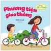 Bé tập kể chuyện - Phương tiện giao thông