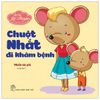 Bé tập kể chuyện - Chuột nhắt đi khám bệnh