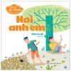 Bé tập kể chuyện - Hai anh em