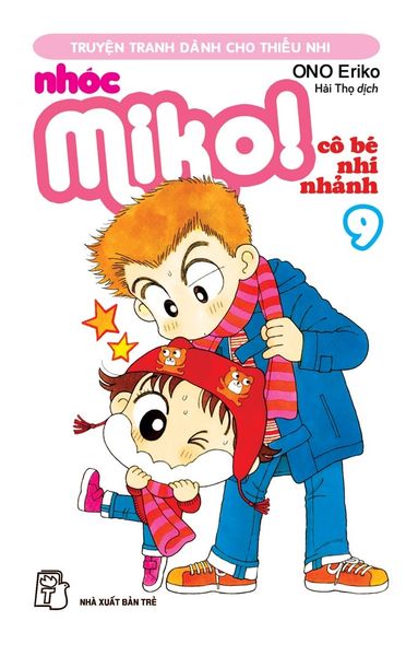 Nhóc Miko! Cô Bé Nhí Nhảnh - Tập 9 (Tái Bản 2023)