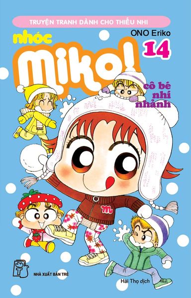 Nhóc Miko! Cô Bé Nhí Nhảnh - Tập 14 (Tái Bản 2023)