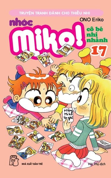 Nhóc Miko! Cô Bé Nhí Nhảnh - Tập 17 (Tái Bản 2023)