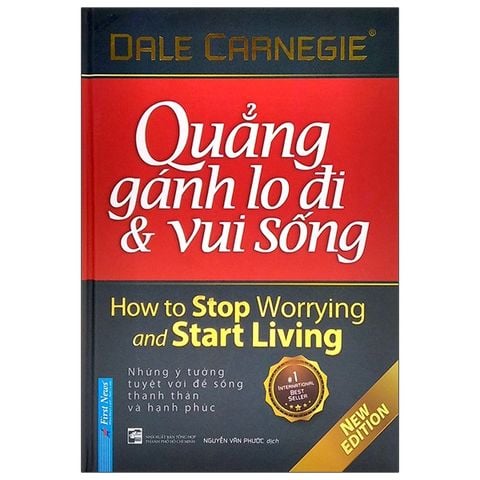 QUẲNG GÁNH LO ĐI & VUI SỐNG (BÌA MỀM)