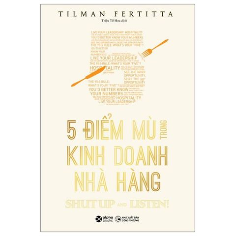 5 Điểm Mù Trong Kinh Doanh Nhà Hàng