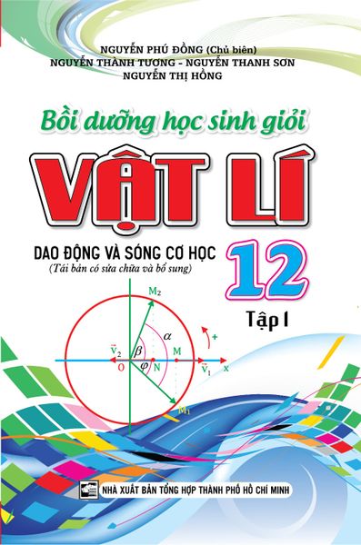 Bồi Dưỡng Học Sinh Giỏi Vật Lí Lớp 12/1 - Dao Động Và Sóng Cơ Học