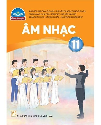 Âm Nhạc 11 (Chân Trời Sáng Tạo) (Chuẩn)