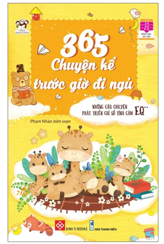 365 Chuyện Kể Trước Giờ Đi Ngủ - Những Câu Chuyện Phát Triển Chỉ Số Tình Cảm EQ 2