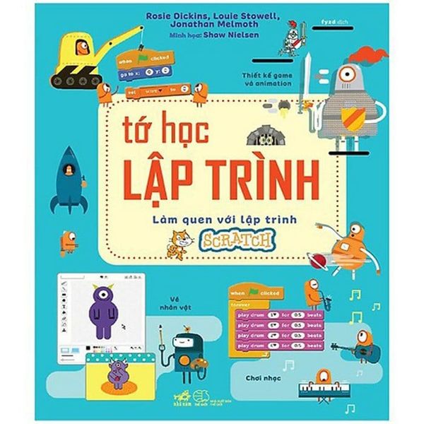 Tớ Học Lập Trình - Làm Quen Với Lập Trình Scratch
