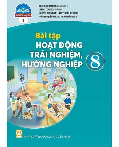 Bài Tập Hoạt Động Trải Nghiệm, Hướng Nghiệp 8 - Bản 1 (Chân Trời) (Chuẩn)