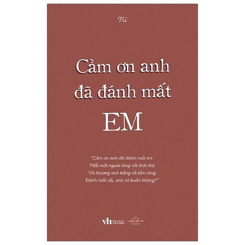 Cảm Ơn Anh Đã Đánh Mất Em