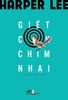 Giết Con Chim Nhại (Tái Bản 2024)