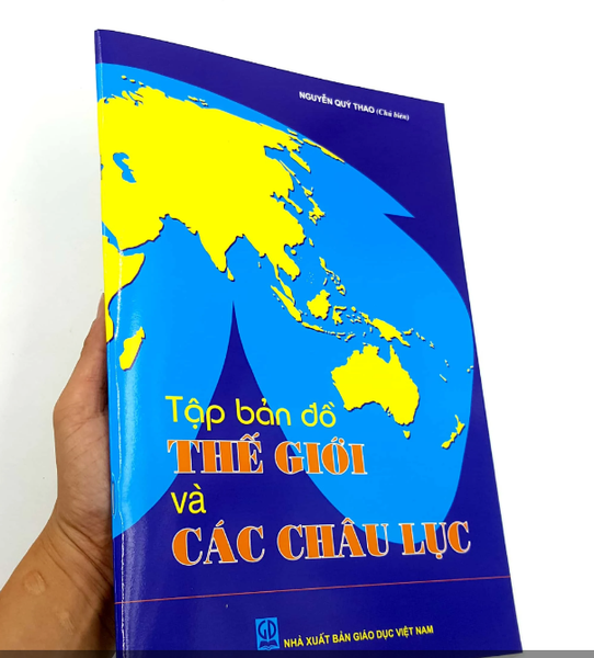 Tập Bản Đồ Thế Giới Và Các Châu Lục - Nguyễn Quý Thao