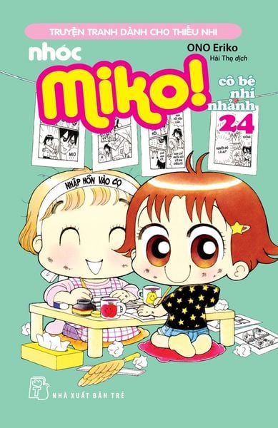 Nhóc Miko! Cô Bé Nhí Nhảnh - Tập 24 (Tái Bản 2023)