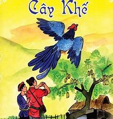 TRUYỆN CỔ TÍCH VIỆT NAM (SONG NGỮ VIỆT - ANH) - CÂY KHẾ