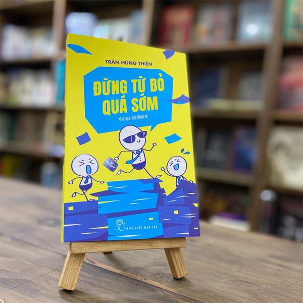 Đừng Từ Bỏ Quá Sớm