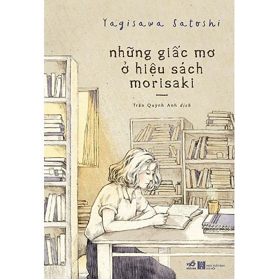 Những Giấc Mơ Ở Hiệu Sách Morisaki (Tái Bản)