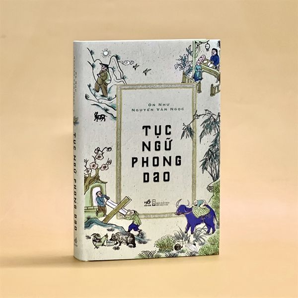 Tục Ngữ Phong Dao - Bìa Cứng