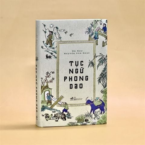 Tục Ngữ Phong Dao - Bìa Cứng