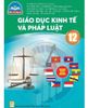 Giáo Dục Kinh Tế Và Pháp Luật 12 (Chân Trời) (Chuẩn)