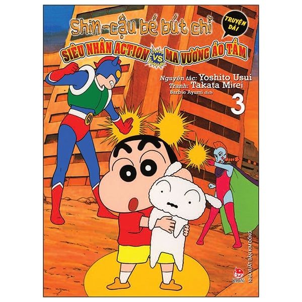 Shin - Cậu Bé Bút Chì - Truyện Dài - Tập 3 - Siêu Nhân Action Và Ma Vương Áo Tắm (Tái Bản 2019)