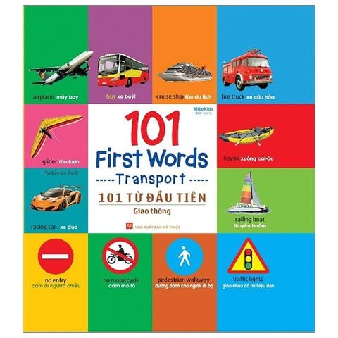 101 Từ Đầu Tiên: Giao Thông (Tái Bản 2021)