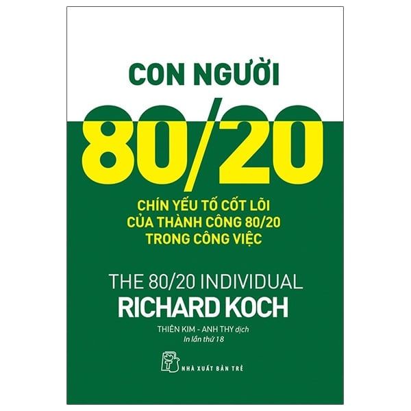 Con người 80/20: Chín yếu tố cốt lõi của thành công 80/20 trong công việc