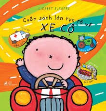 Cuốn Sách Lớn Rực Rỡ Về Xe Cộ