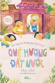 Kho Tàng Câu Đố Dân Gian Bằng Tranh - Quê Hương Đất Nước