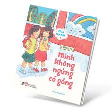 Chào Cấp Một - Mình Không Ngừng Cố Gắng