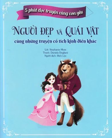 5 Phút Đọc Truyện Cùng Con Yêu - Người Đẹp Và Quái Vật