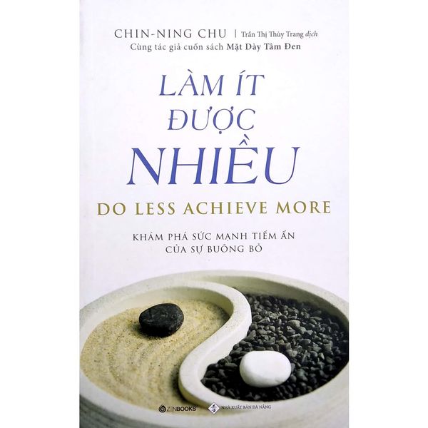Làm Ít Được Nhiều