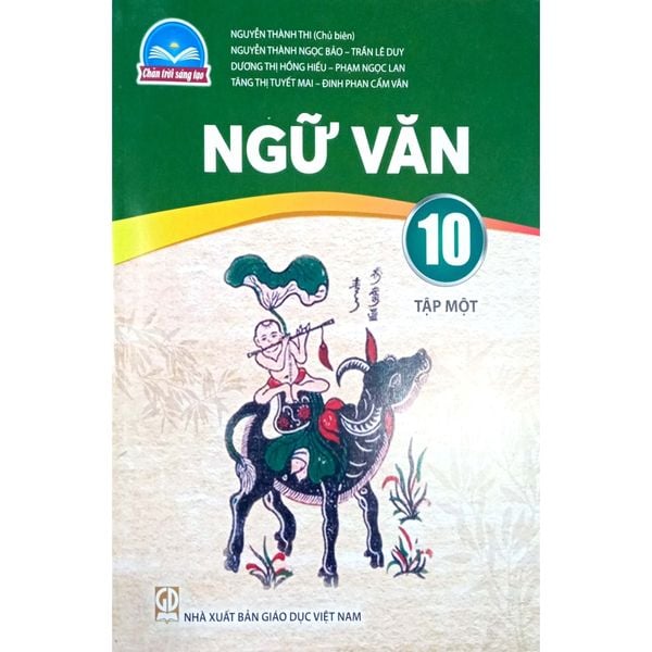 Ngữ Văn 10 - Tập 1 (Chân Trời Sáng Tạo) (Chuẩn)