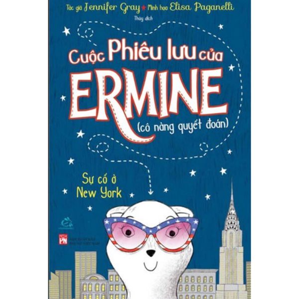 Cuộc Phiêu Lưu Của Ermine – Sự Cố Ở New York