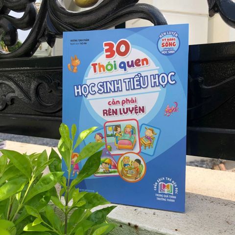 30 Thói Quen Học Sinh Tiểu Học Cần Phải Rèn Luyện (2022)